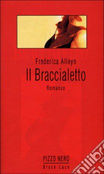 Il braccialetto libro di Alleyn Fredrica