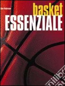 Basket essenziale libro di Peterson Dan