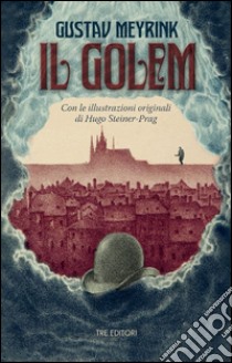 Il Golem libro di Meyrink Gustav; Baiocco A. M. (cur.)