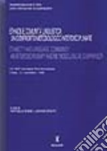 Ethnos e comunità linguistica: un confronto metodologico interdisciplinare. Atti del Convegno libro di Bombi R. (cur.); Graffi G. (cur.)