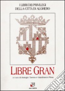 Libre gran libro di Tavera Baingio; Piras Gianfranco