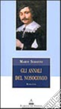 Gli annali del nosocomio libro di Serafini Mario