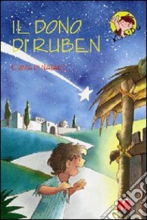 Il dono di Ruben libro di Di Natale Emma; Crippa L. (cur.)