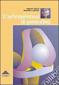 L'artroprotesi di ginocchio libro