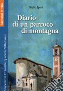 Diario di un parroco di montagna libro di Rupi Elio