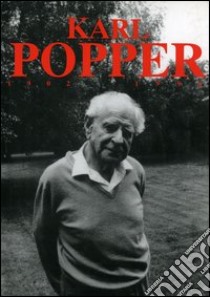 Karl Popper (1902-1994). Catalogo della mostra (Milano, 11-31 gennaio 1997). Ediz. italiana e inglese libro