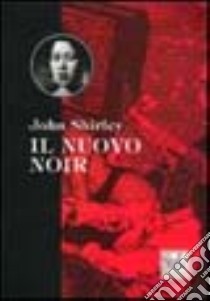 Il nuovo noir libro di Shirley John