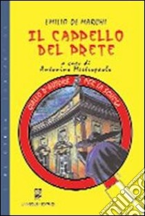 Il cappello del prete libro di De Marchi Emilio