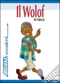 Il wolof in tasca libro di Franke Michael