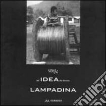 Un'idea che diventa lampadina libro di Laboratorio itinerante tecnologie appropriate (cur.)