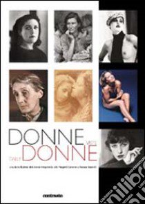 Donne viste dalle donne. Una storia illustrata dalle donne libro