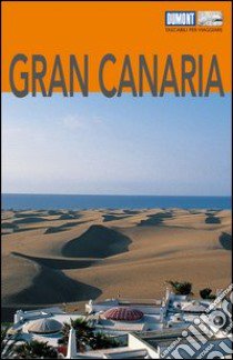 Gran Canaria libro di Rädecke Karl-Arnulf