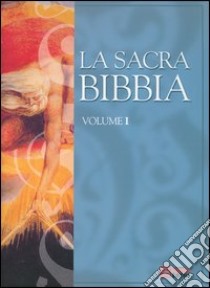 La sacra Bibbia vol. 1-4 libro di Martini Antonio