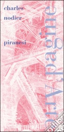 Piranesi libro di Nodier Charles