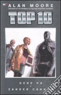 Top 10. Vol. 2 libro di Moore Alan; Ha Gene; Cannon Zander