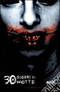 Trenta giorni di notte libro di Templesmith Ben; Niles Steve