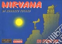 Nirvana. 120 storie zen libro di Totaro Roberto