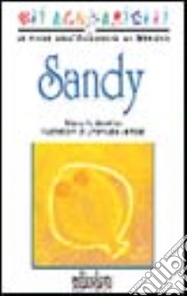 Sandy libro di Benettin Mario