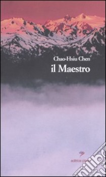 Il maestro libro di Chen Chao-Hsiu