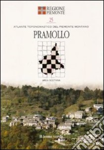 Pramollo. Con 9 carte toponomastiche libro