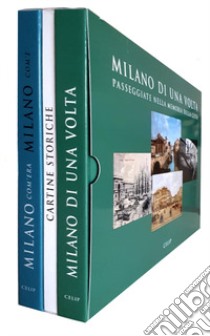 Milano di una volta-Milano com'era com'è. Con cartine storiche libro di Cordani R. (cur.)