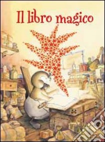 Il Libro magico libro di Margheriti Monia