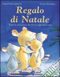 Regalo di Natale libro di Leeson Christine; Hansen Gaby