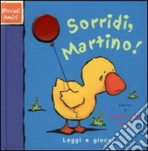 Sorridi, Martino libro di Church Caroline J.