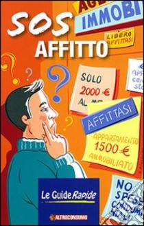 SOS Affitto libro di Molaschi R. (cur.)