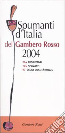 Spumanti d'Italia del Gambero Rosso 2004 libro