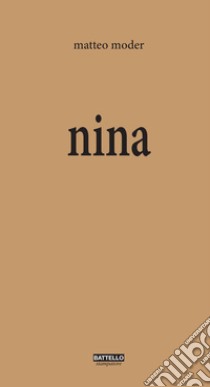 Nina libro di Moder Matteo