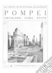 Pompei. Ercolano-Puma-Pesto libro