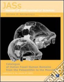 Catalogue of italian fossil human remains from the palaeolithic to the mesolithic libro