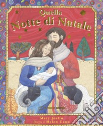 Quella notte di Natale libro di Joslin Mary