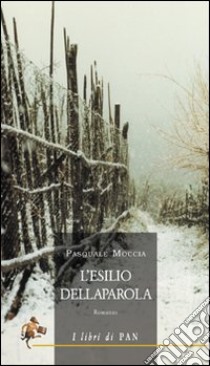 L'esilio della parola libro di Moccia Pasquale