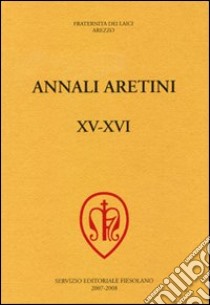 Annali aretini vol. 15-16 libro