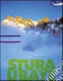 Stura-Ubaye. Falesie, montagne libro di Brusasco Paolo; Vivalda Fabio