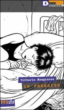In paradiso libro di Bongiorno Vittorio