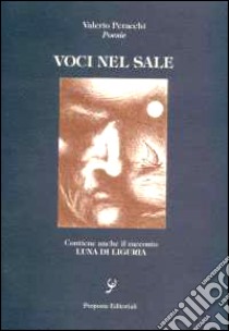 Voci nel sale libro di Peracchi Valerio