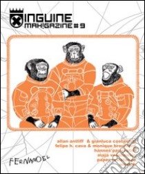 Inguine mah!gazine. Vol. 9 libro