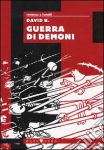 Guerra di demoni libro di David B.