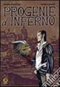 Progenie d'inferno libro di Catacchio Onofrio; Accardi Andrea; De Giovanni M. (cur.)