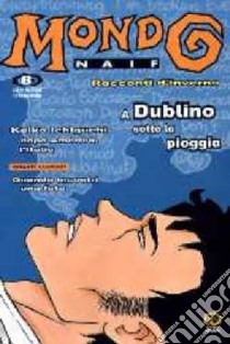 Mondo naif. Vol. 6 libro