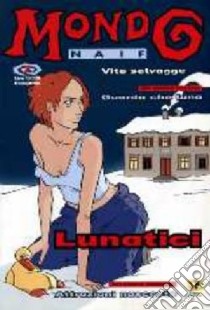 Mondo naif. Vol. 7 libro