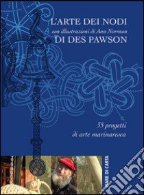 L'arte dei nodi libro di Pawson Des