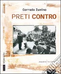 Preti contro libro di Zunino Corrado