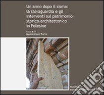 Un anno dopo il sisma. La salvaguardia e gli interventi sul patrimonio storico-architettonico in Polesine libro di Furini M. (cur.)