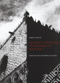 Legendes venitiennes et histoires de fantomes libro di Toso Fei Alberto