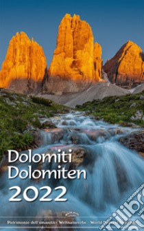 Dolomiti. Calendario-Dolomiten. Kalender 2022 30x48 Cm libro di Malfertheiner Peter