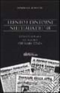 Trento e dintorni nell'Italia del '48 libro di Degasperi Armando